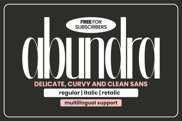 Abundra: A Modern Sans Serif Font for Editorial Design