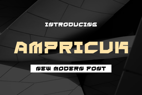 Ampricuk: The Sans Serif Font That Sharpens Campaign Visuals