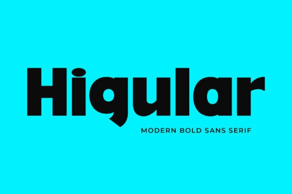 Higular: The Timeless Sans Serif Font for Handmade Brands