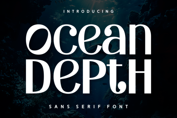 Ocean Depth: A Modern Sans Serif Typeface for Bold Branding