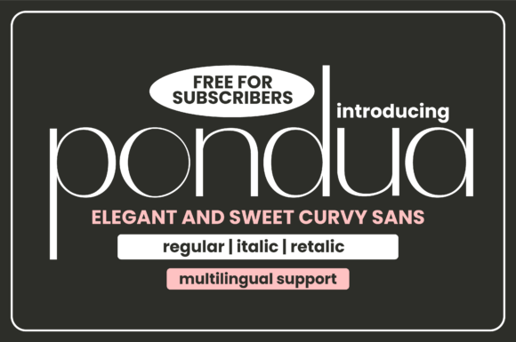 Pondua: A Modern Sans Serif Font for Editorial Design