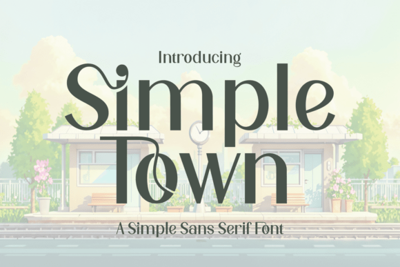Simple Town Font Review: A Versatile Sans Serif for Campaigns