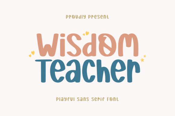 Wisdom Teacher: The Playful Sans Serif Font for Scroll-Stopping Content