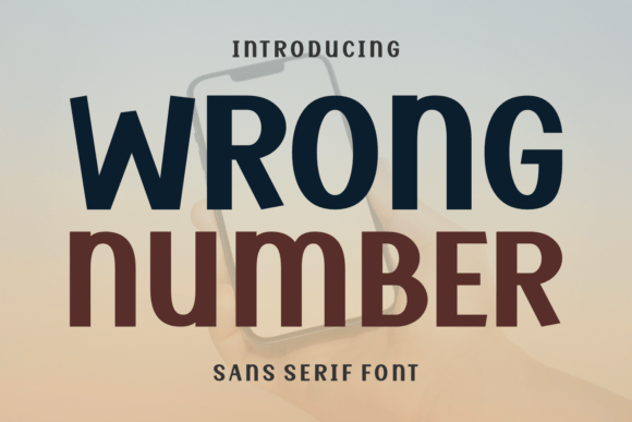 Wrong Number: A Bold Sans Serif for Modern Brand Identity